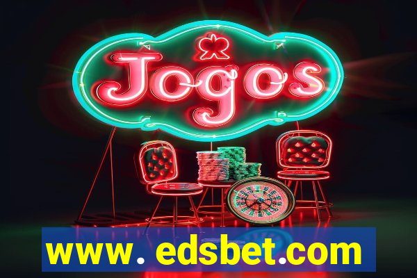 www. edsbet.com